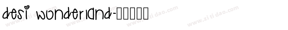 Desi Wonderland字体转换